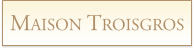 TROISGROS