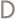 D