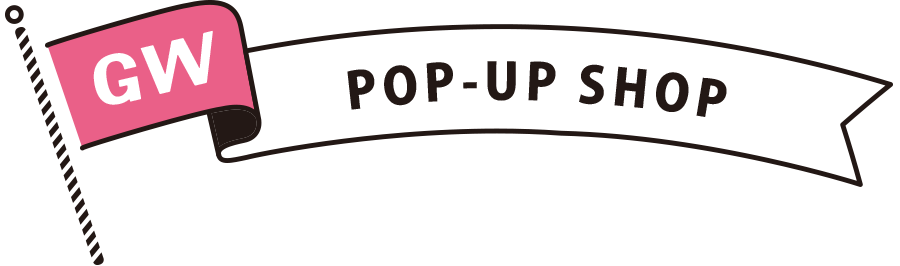 POP-UP SHOP