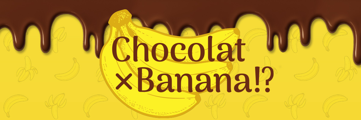 ショコラ × ショコラ